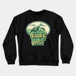 Nature Lover Earth Day Heart Design Crewneck Sweatshirt